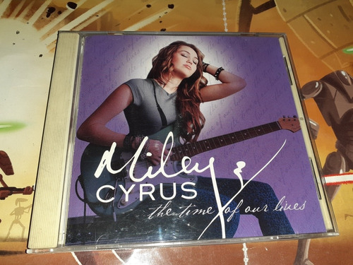 Cd Miley Cyrus The Time Of Our Lives