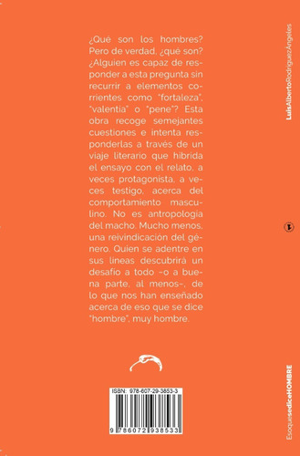 Eso Que Se Dice Hombre