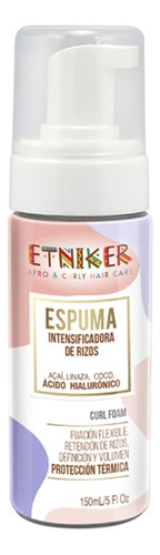 Espuma Intensificadora De Rizos Etniker 150 Ml