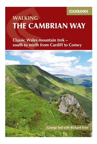 Libro: The Cambrian Way: Classic Wales Mountain Trek - Sout
