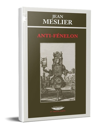 Anti Fénelon Jean Meslier (cu)