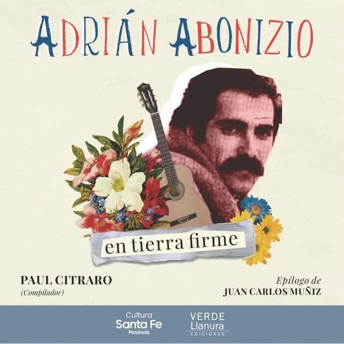 Imagen 3 de 3 de Adrián Abonizio En Tierra Firme, Paul Citraro - Libro