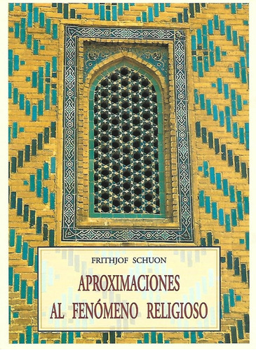 Libro Aproximaciones Al Fenomeno Religioso