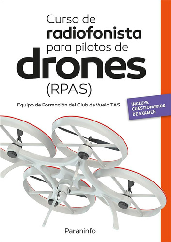 Curso De Radiofonista Para Pilotos De Drones (rpas): Rústica