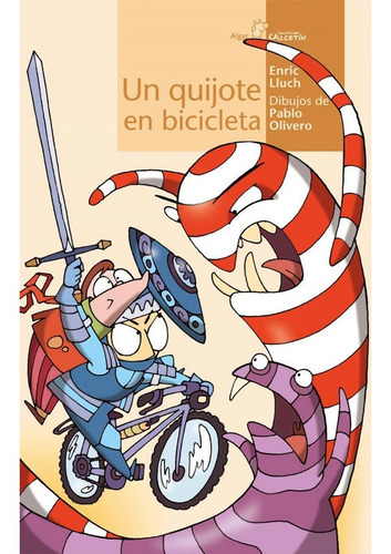 Un Quijote En Bicicleta - Lluch Enric