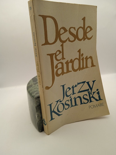 Desde El Jardin Jerzy Kosinski