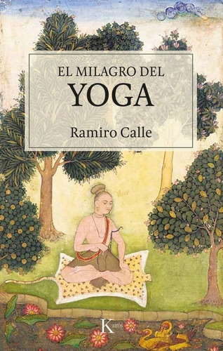 El Milagro Del Yoga