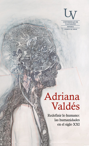 Redefinir Lo Humano - Adriana Valdes