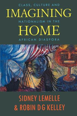 Libro Imagining Home: Class, Culture And Nationalism In T...