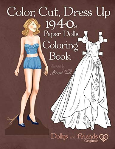 Libro: Color, Cut, Dress Up 1940s Paper Dolls Coloring Book,
