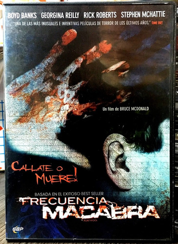 Frecuencia Macabra (2008) Director: Bruce Mcdonald