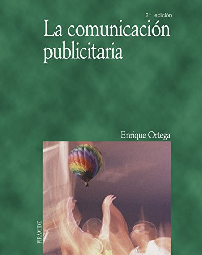 Libro La Comunicación Publicitaria De Ortega Martínez Enriqu