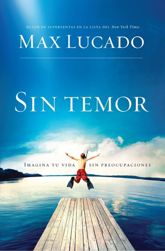 Sin Temor - Max Lucado
