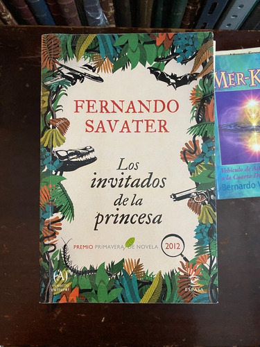 Los Invitados De La Princesa / Fernando Savater   C2