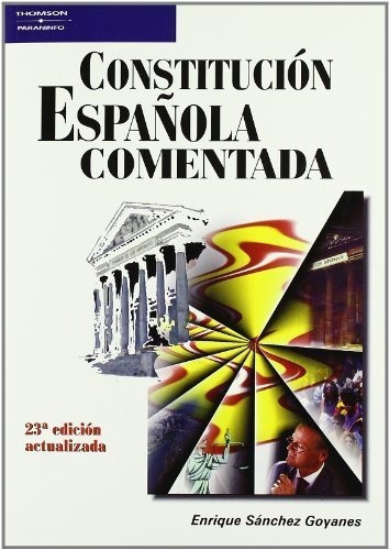 Constituciãâ³n Espaãâ±ola Comentada, De Sanchez Goyanes, Enrique. Editorial Ediciones Paraninfo, S.a En Español