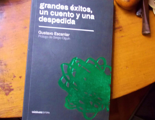 Gustavo Escanlar- Grandes Éxitos, Un Cuento..