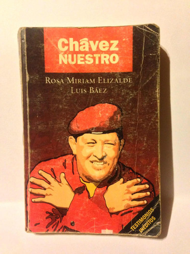 Chavez Nuestro. Elizalde Báez