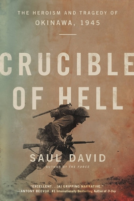 Libro Crucible Of Hell: The Heroism And Tragedy Of Okinaw...