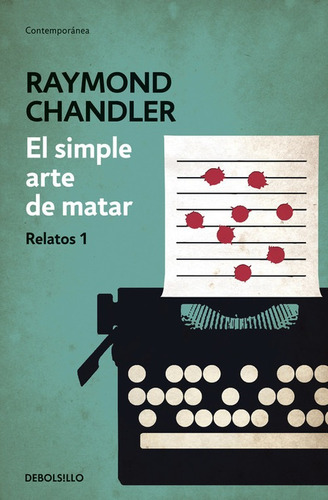 Libro El Simple Arte De Matar - Chandler, Raymond