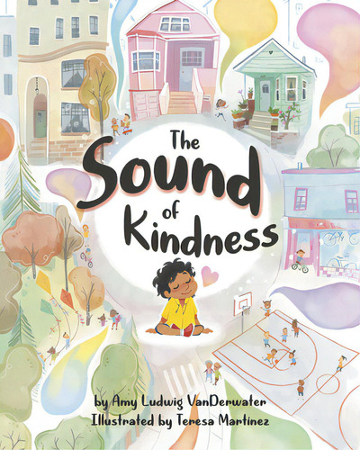 The Sound Of Kindness, De Vanderwater, Amy Ludwig. Editorial Magination Pr, Tapa Dura En Inglés