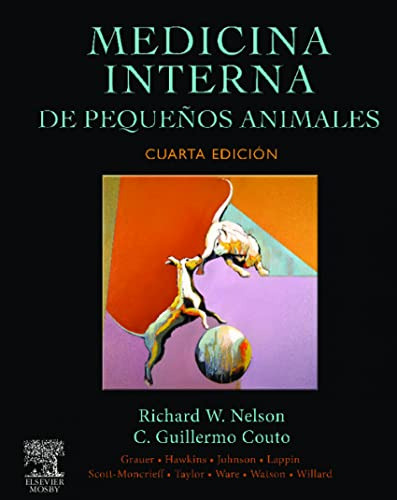 Libro Medicina Interna De Pequeños Animales De Richard W. Ne