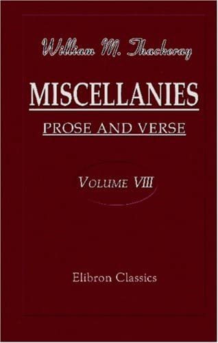 Libro: Libro: Miscellanies: Prose And Verse: Volume 8. Men S