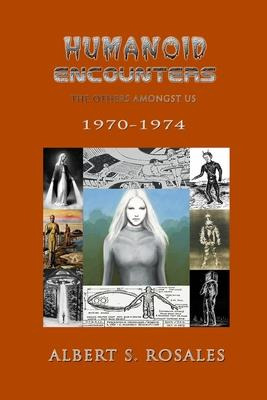 Libro Humanoid Encounters 1970-1974 : The Others Amongst ...