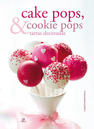 Cake Pops, & Cookie Pops Tartas Decorada