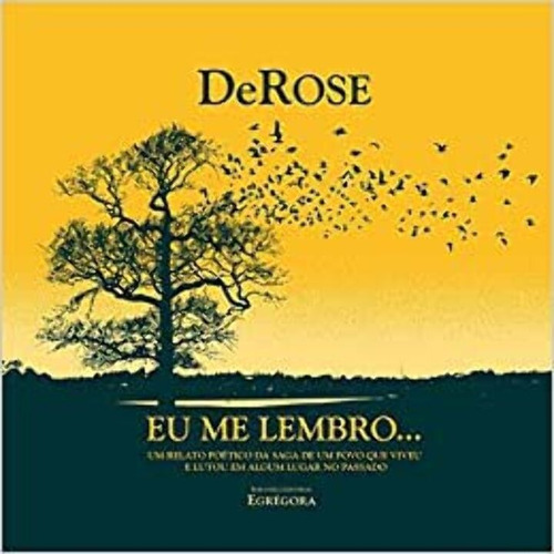 Eu Me Lembro, De Derose. Editora Egregora Em Português