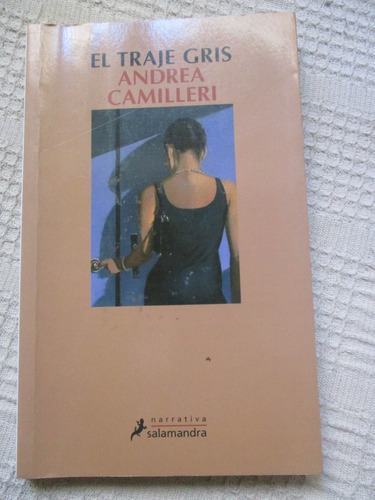 Andrea Camilleri - El Traje Gris