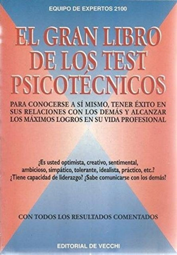 Libro - El Gran Libro De Los Test Psicotecnicos - Equipo De 