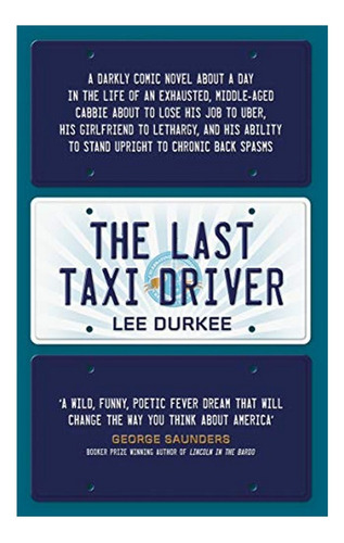 Last Taxi Driver - Lee Durkee. Eb4