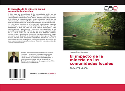 Libro: El Impacto De La Minería En Las Comunidades Locales: