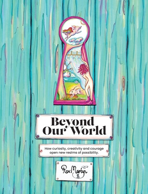 Libro Beyond Our World: How Curiosity, Creativity And Cou...