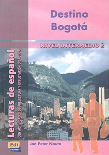 Destino Bogota - Jan Peter Nauta