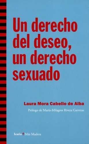 Libro Un Derecho Del Deseo, Un Derecho Sexuado