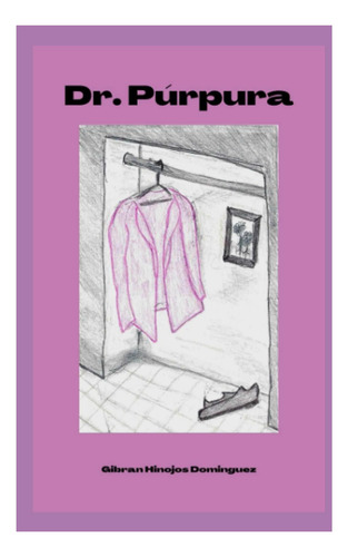 Libro: Dr. Púrpura (edición En Español)