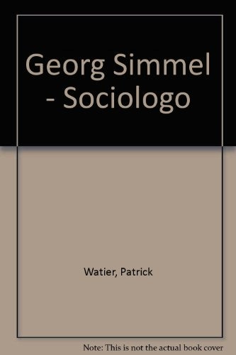 Georg Simmel Sociologo, De Watier, Patrick. Serie N/a, Vol. Volumen Unico. Editorial Nueva Visión, Edición 1 En Español, 2005