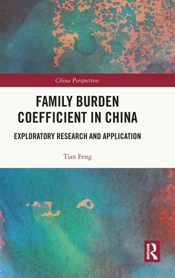 Libro Family Burden Coefficient In China: Exploratory Res...