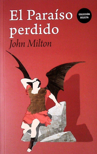 Paraiso Perdido, El - John Milton