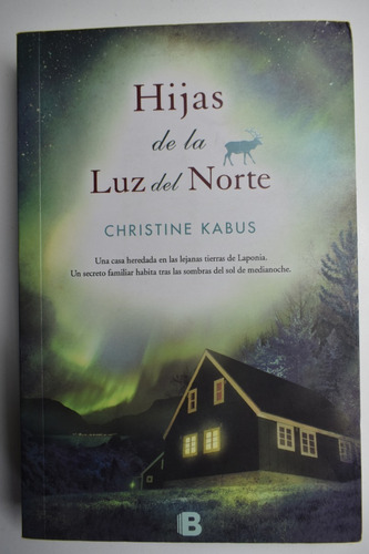 Hijas De La Luz Del Norte Christine Kabus               C201