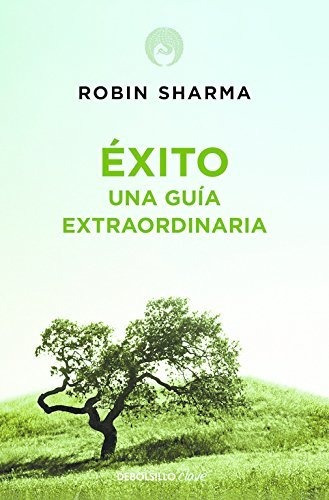 Exito Una Guia Extraordinaria Robin Sharma (*)