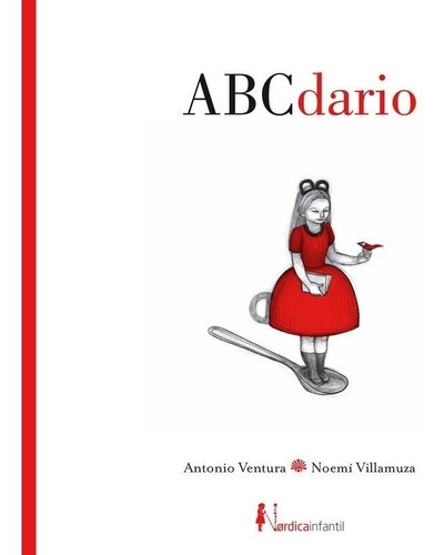 Abcdario, De Villamuza Ventura. Editorial Nordica En Español