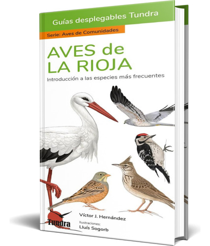 Libro Aves De La Rioja [ Victor J. Hernandez ] Original