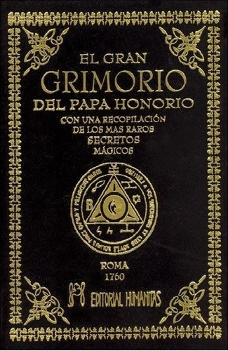 El Gran Grimorio Del Papa Honorio [tapa Dura En Terciopelo]