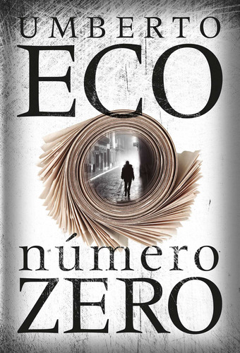 Número Zero, de Eco, Umberto. Editora Record Ltda., capa mole em português, 2015
