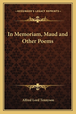 Libro In Memoriam, Maud And Other Poems - Tennyson, Alfre...