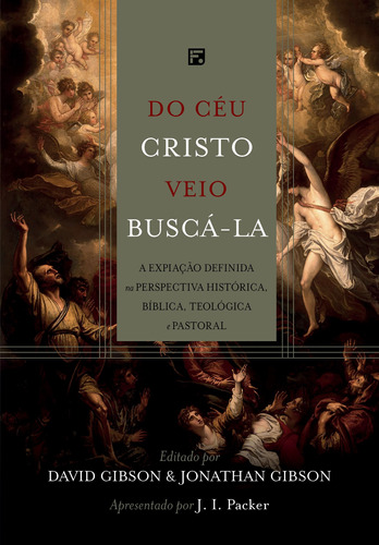 Do céu Cristo veio buscá-la, de Packer, J. I.. Editora Missão Evangélica Literária, capa dura em português, 2018