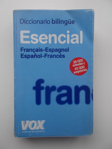 Diccionario Esencial Français-espagnol, Español-francés