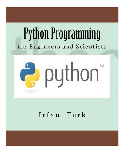 Libro: Programación En Python: Para Ingenieros Y Científicos